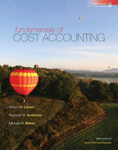 Fundamentals of Cost Accounting (3rd Edition)
