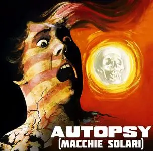 Autopsy (1975) Macchie solari