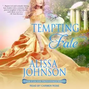 «Tempting Fate» by Alissa Johnson