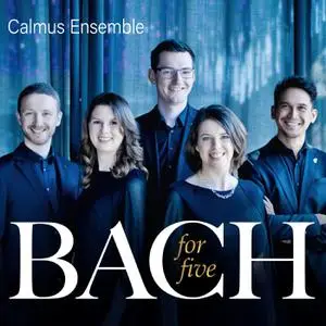 Calmus Ensemble - Bach for five (2022) [Official Digital Download 24/96]