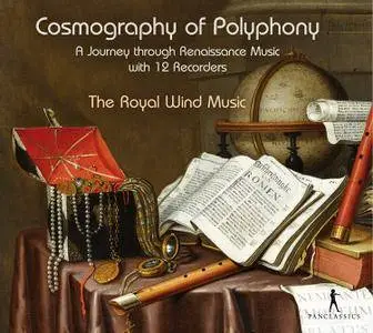 Royal Wind Music - Cosmography of Polyphony (2017)