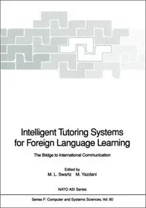 Intelligent Tutoring Systems for Foreign Language Learning