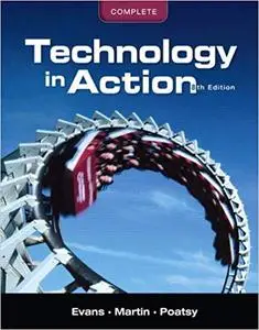 Technology In Action, Complete (8th Edition)