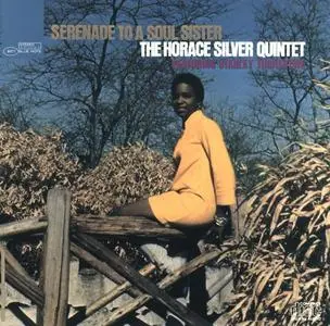 The Horace Silver Quintet - Serenade To A Soul Sister (1968) {Blue Note RVG Edition}