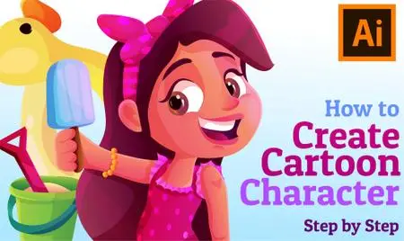 Create Cartoon Character With Adobe Illustrator - Step by Step!