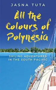 All the Colours of Polynesia