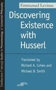 Discovering Existence with Husserl