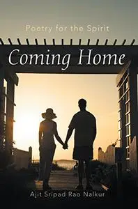 Coming Home: Poetry for the Spirit