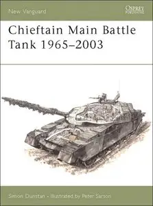 New Vanguard 80: Chieftain Main Battle Tank 1965-2003