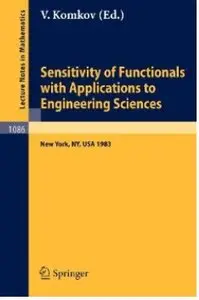 Sensitivity of Functionals with Applications to Engineering Sciences