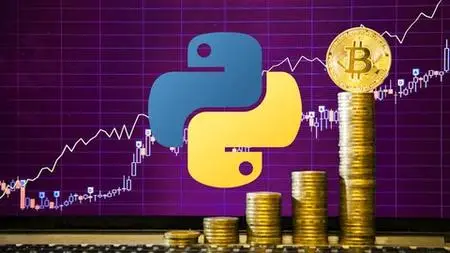 Python & Cryptocurrency Trading: Build 8 Python Apps (2018)