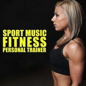 VA - Sport Music Fitness Personal Trainer (2017)