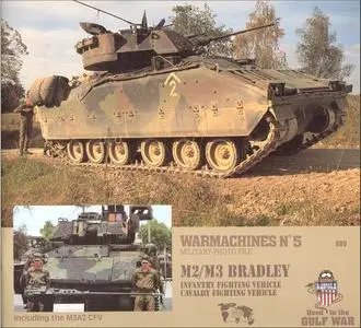 M2/M3 Bradley. Infantry fighting vehicle, Cavalry fighting vehicle (Warmachines 5)