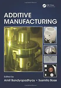 Additive Manufacturing