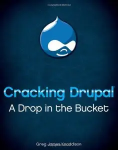Cracking Drupal: A Drop in the Bucket (Repost)