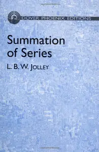 Summation of Series by L.B.W. Jolley [Repost]