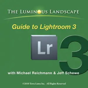 Luminous Landscape - Guide to Lightroom 3