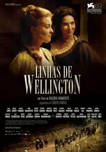 Linhas de Wellington / Lines of Wellington (2012) [Theatrical Cut]