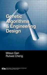Genetic Algorithms and Engineering Design