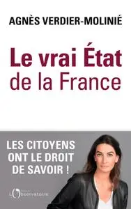 Agnès Verdier-Molinié, "Le vrai état de la France"