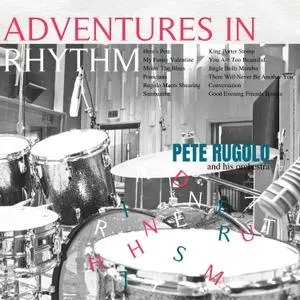 Pete Rugolo - Adventures in Rhythm (1954/2021) [Official Digital Download]