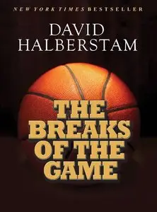 The Breaks of the Game