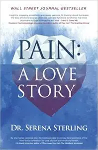Pain: A Love Story