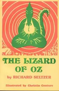 «The Lizard of Oz» by Richard Seltzer