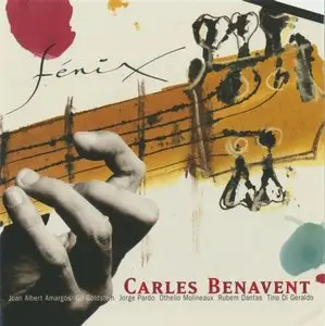 Carles Benavent - Fenix (1997) {Nuevos Medios}