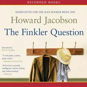 The Finkler Question (Audiobook) (repost)