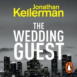 «The Wedding Guest» by Jonathan Kellerman