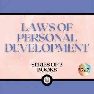 «LAWS OF PERSONAL DEVELOPMENT (SERIES OF 2 BOOKS)» by LIBROTEKA