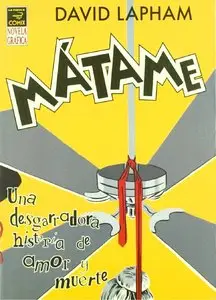 David Lapham - Mátame