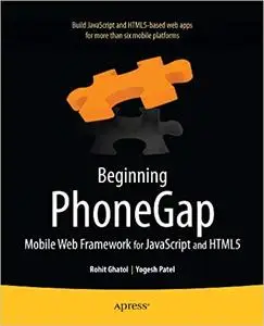Beginning PhoneGap: Mobile Web Framework for JavaScript and HTML5 (Repost)