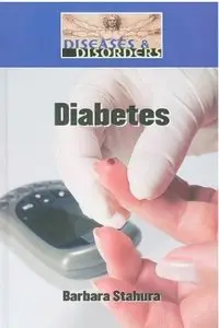 Diabetes (Diseases and Disorders)