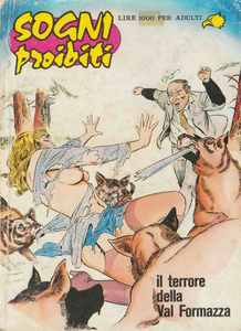 Sogni Proibiti - Volume 10 - Il Terrore Della Val Formazza