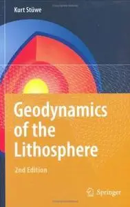 Geodynamics of the Lithosphere: An Introduction