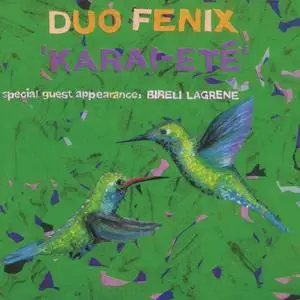 Duo Fenix - Karai-Etê (1992)