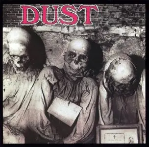 Dust - Dust - 1971 (1994) 