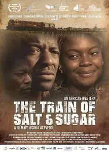 The Train of Salt and Sugar (2016)