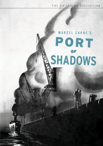 Port of Shadows / Le quai des brumes (1938) [REPOST] [The Criterion Collection #245]