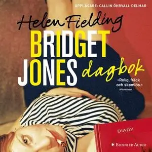 «Bridget Jones dagbok» by Helen Fielding