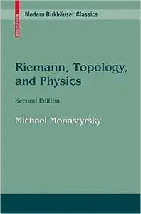 Riemann, Topology, and Physics, Second Edition (Repost)