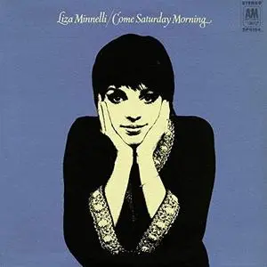 Liza Minnelli - Come Saturday Morning (Expanded Edition) (1969/2019)