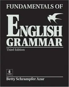 Fundamentals of English Grammar (With Answer Key) (Repost)