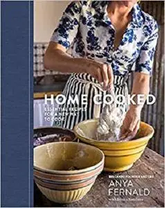 Home Cooked: Essential Recipes for a New Way to Cook [Repost]