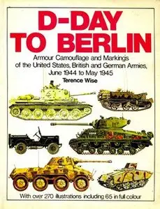 D-Day to Berlin (repost)