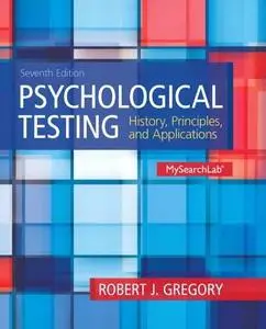 Psychological Testing: History, Principles and Applications (7th Edition)