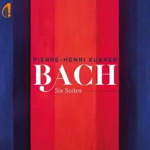 Pierre Henri Xuereb - Bach: Six Suites (2023) [Official Digital Download 24/96]