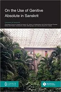 On the Use of Genitive Absolute in Sanskrit